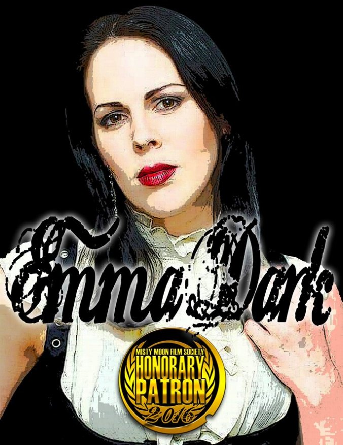 Emma Dark - Honorary Patron of The Misty Moon Film Society. Poster art by Ronnie Clark